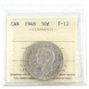 1948 Canada 50-cents ICCS Certified F12