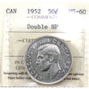 1952 Double HP Canada 50-cents ICCS Certified MS60