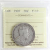 1907 Canada 50-cents ICCS Certified F12