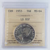 1953 Large Date, NSF Canada 50-cents ICCS Certified MS64