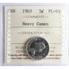 1963 Canada 5-cents ICCS Certified PL65 Heavy Cameo