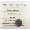 1910 Round Leaves Canada 5-cents ICCS Certified VF30