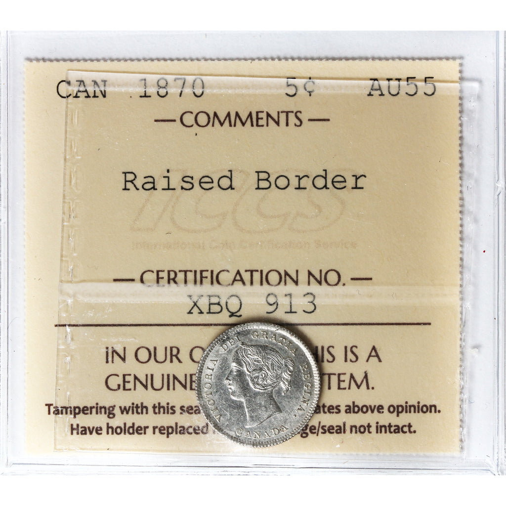 1870 Raised Border Canada 5-cents ICCS Certified AU55