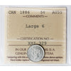 1886 Large 6 Canada 5-cents ICCS Certified AU55