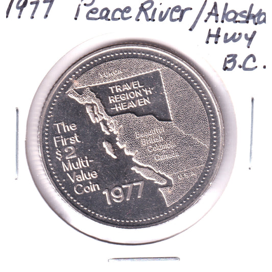 1977 Peace River-Alaska Highway $2 Trade Token