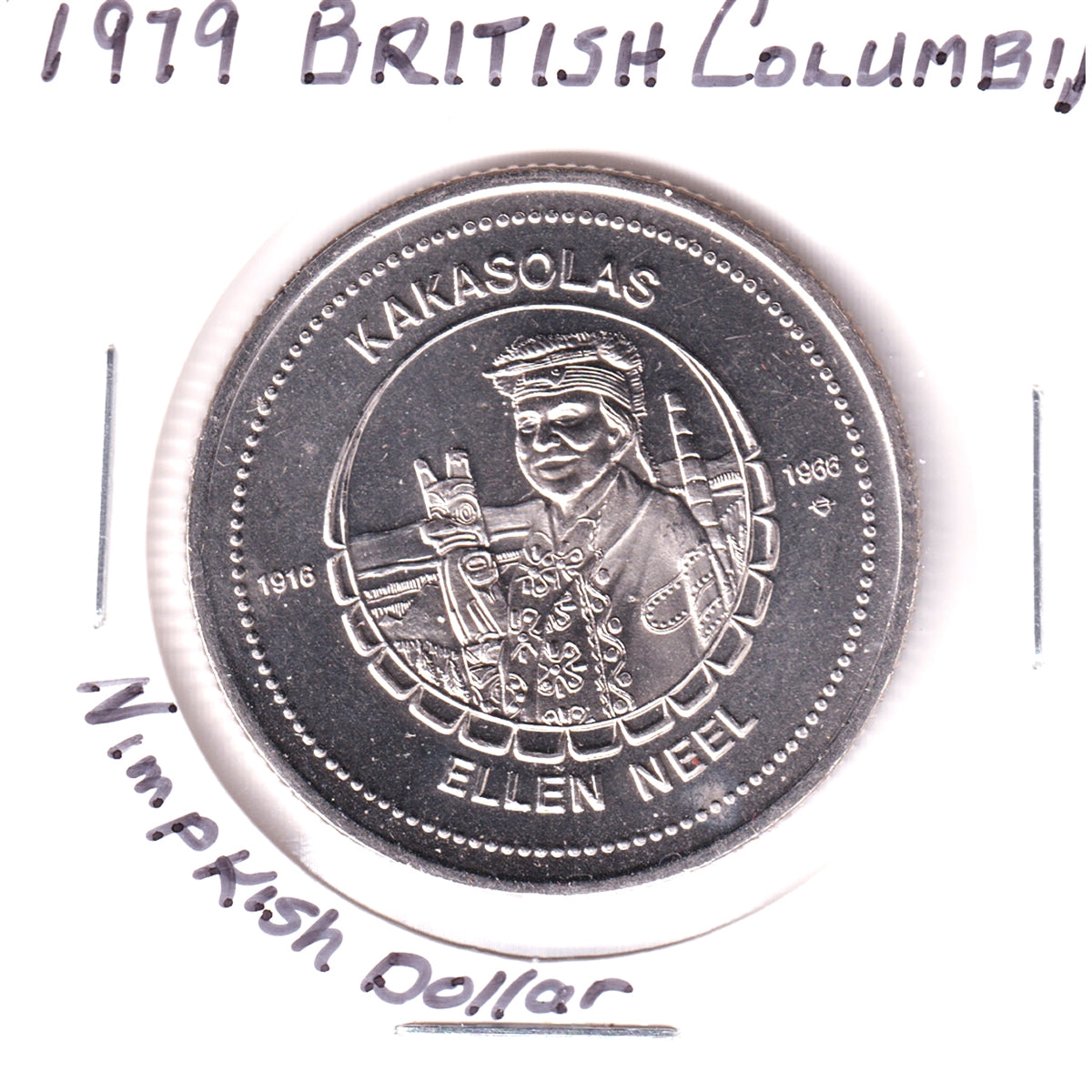 1979 British Columbia Nimpkish Dollar Trade Token: Ellen Neel