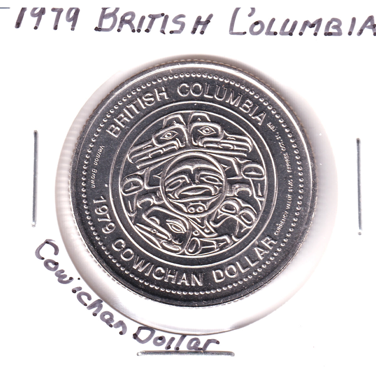 1979 British Columbia Cowichan Dollar Trade Token: Sahelton