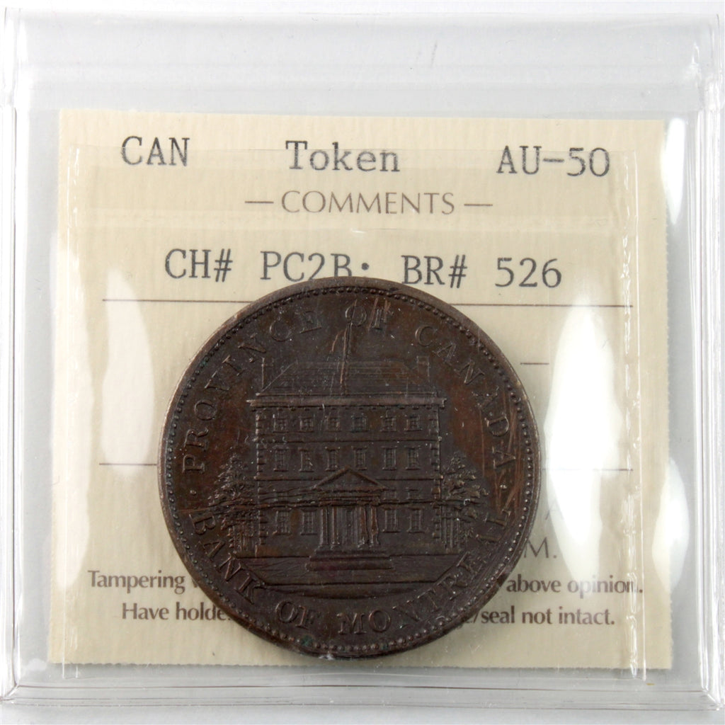PC-2B 1842 Province of Canada Bank of Montreal Penny Token ICCS Certified AU50 BR# 526
