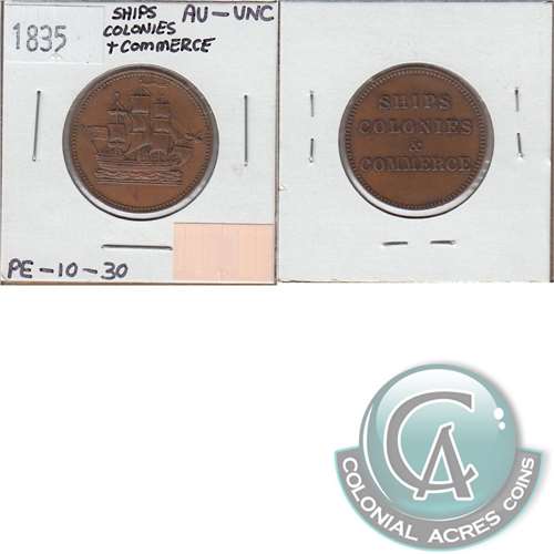 PE-10-30 No Date (1835) PEI Ships &amp; Colonies Token AU-UNC (AU55) $