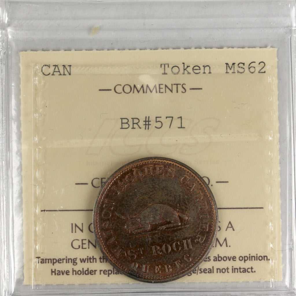 BR #571 Canada Jacques Cartier - H. Gagnon Cie Token ICCS Certified MS62