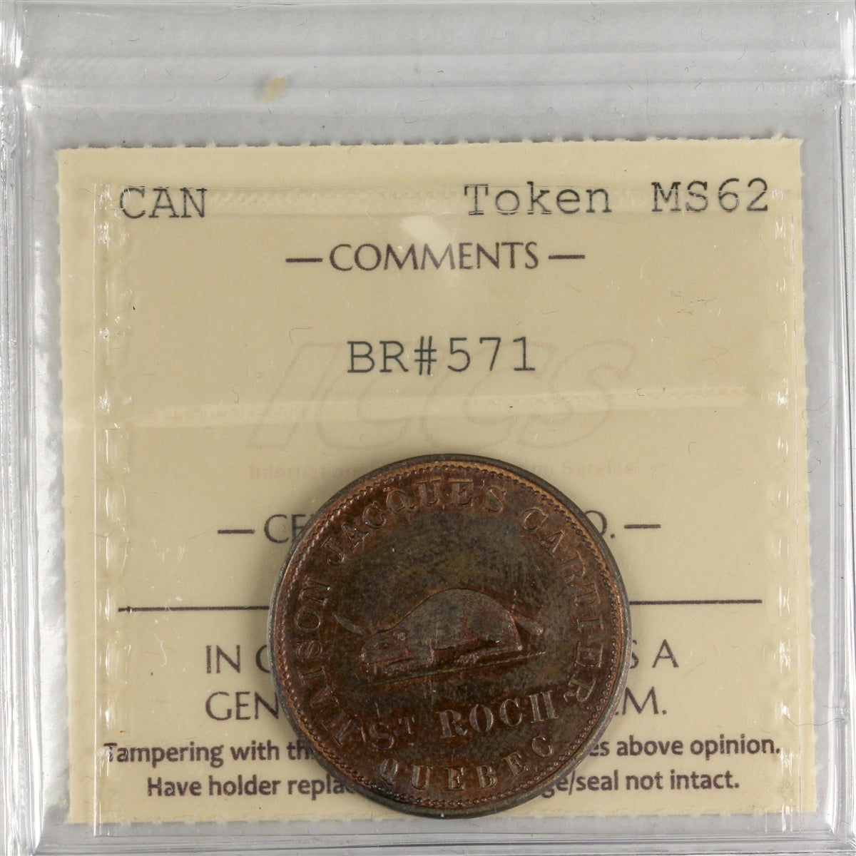 BR #571 Canada Jacques Cartier - H. Gagnon Cie Token ICCS Certified MS62