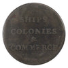 LC-58A2 Ships Colonies & Commerce Closed Sleeve Token Very Fine (VF20) $