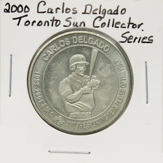 2001 Carlos Delgado Blue Jays Toronto Sun Collector Series Medallion