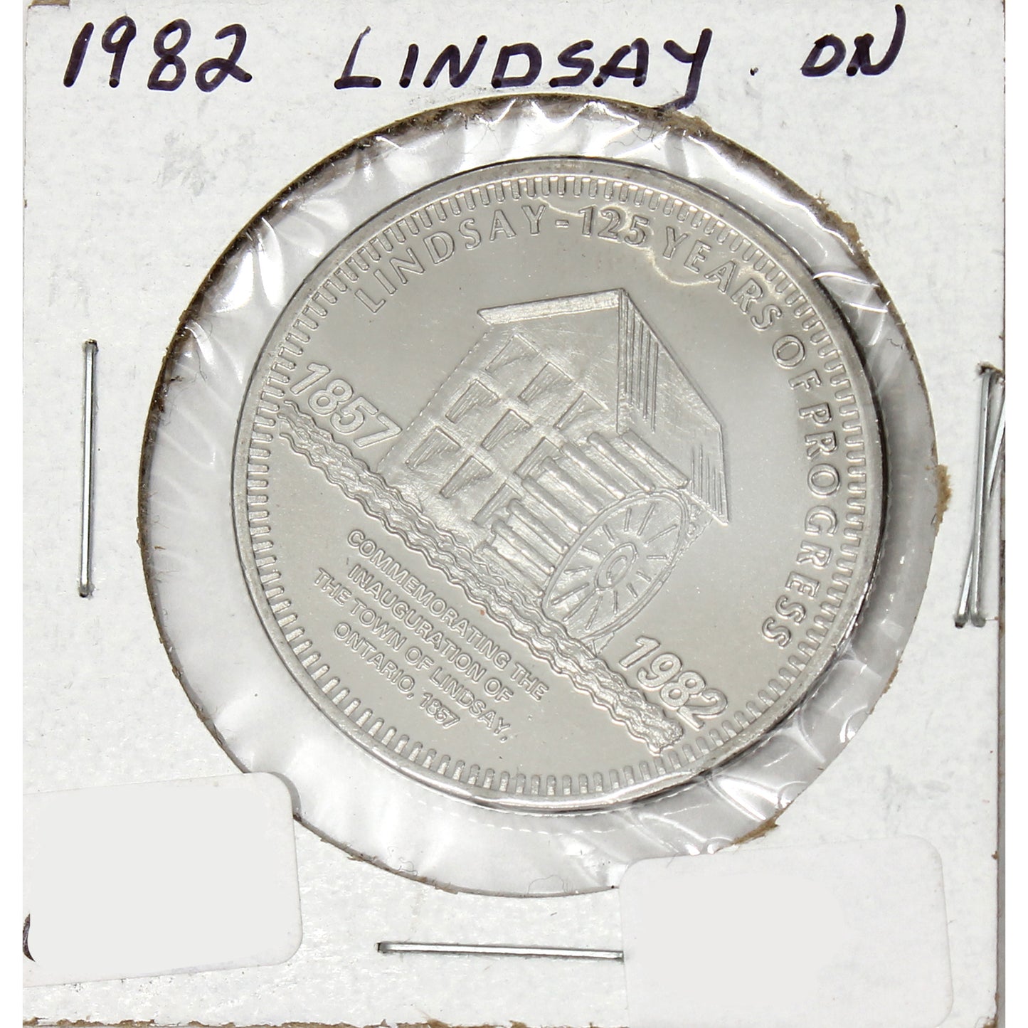 1982 Lindsay, ON, 125th Anniversary Dollar Trade Token