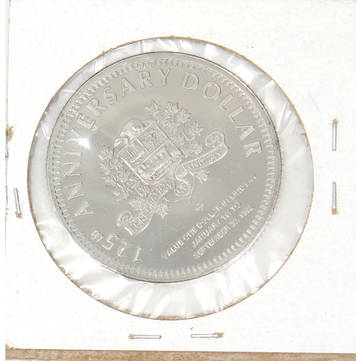 1982 Lindsay, ON, 125th Anniversary Dollar Trade Token