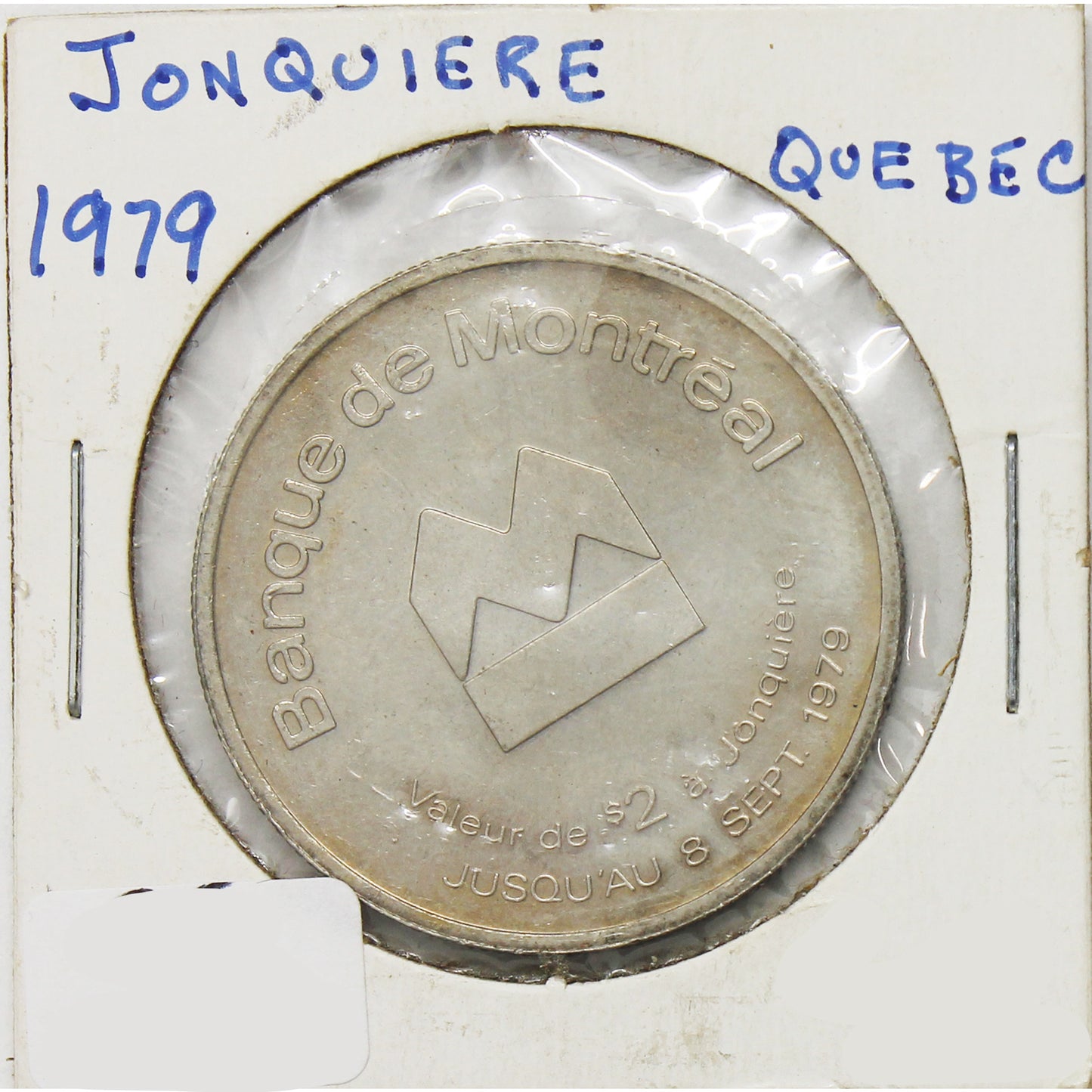 1979 Jonquiere, QC, BMO Two Dollar Trade Token (Lightly toned)
