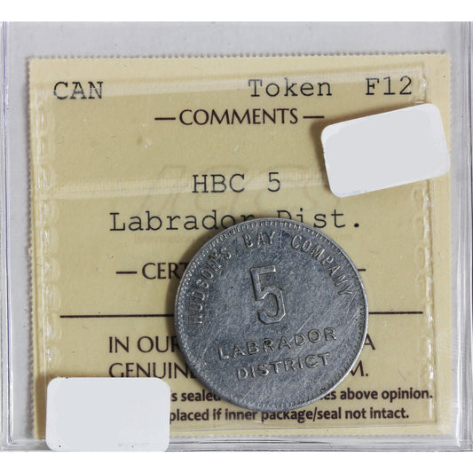 Labrador District Canada Token HBC 5 ICCS Certified EF40
