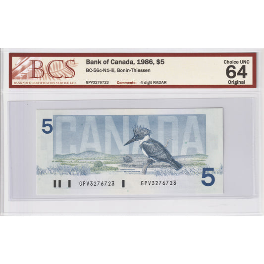 BC-56c-N1-iii 1986 Canada $5 Bonin-Thiessen, GPV, 4 Digit RADAR, BCS Cert CUNC64 Orig.