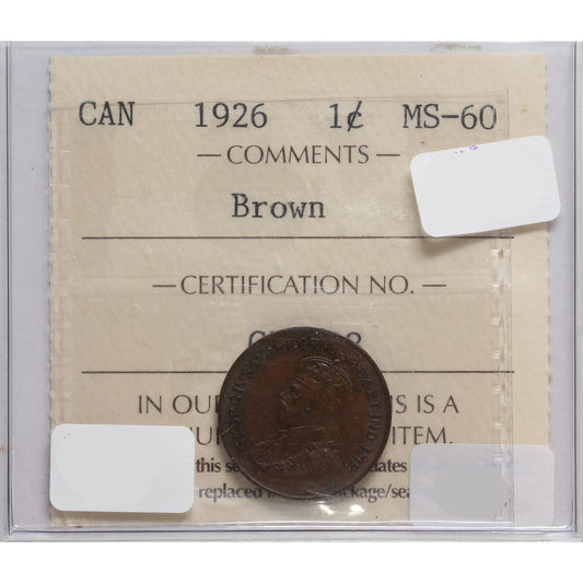 1926 Canada 1-cent ICCS Certified MS-60 Brown