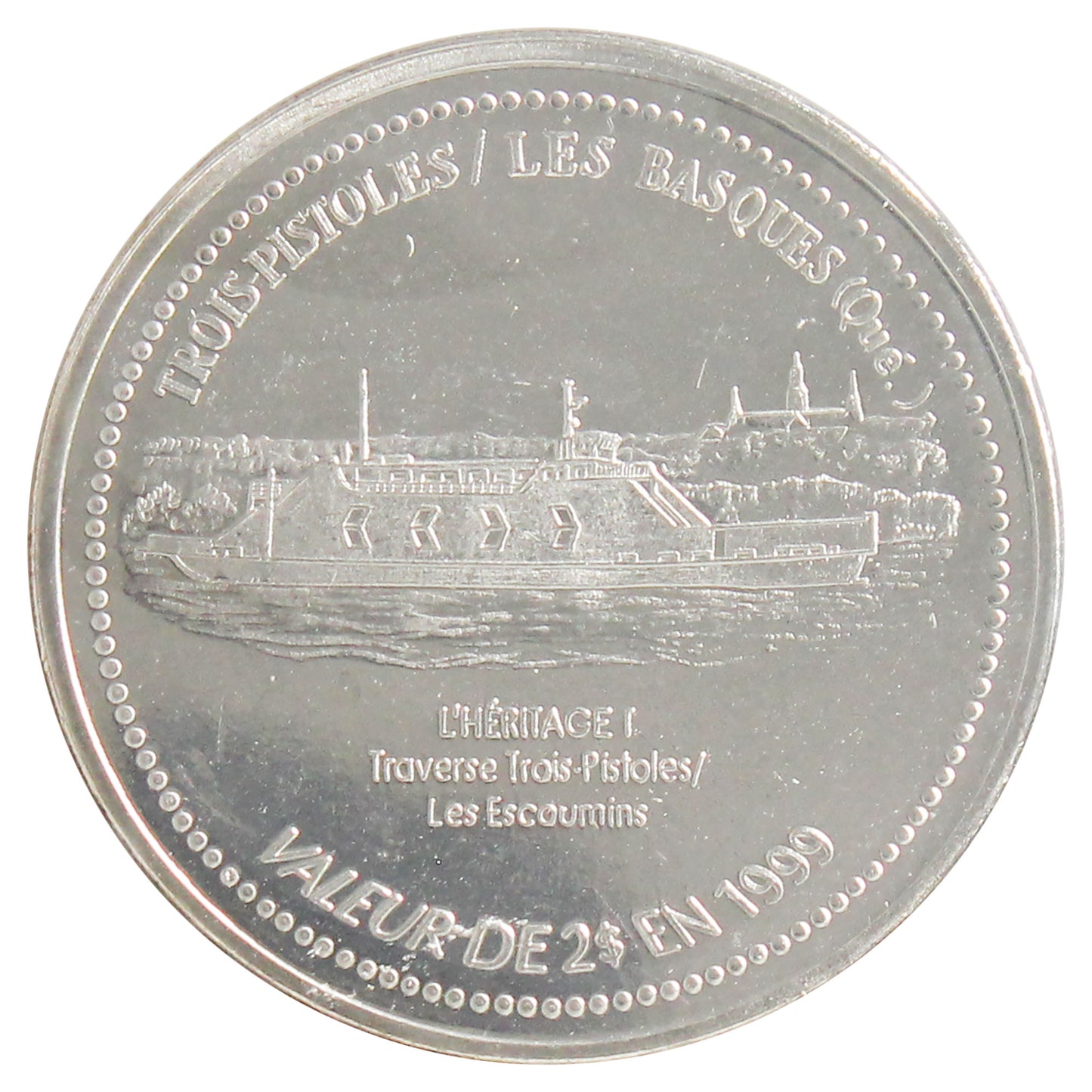 1999 Trois Pistoles, QC $1 Trade Token - The Heritage Ferry 1