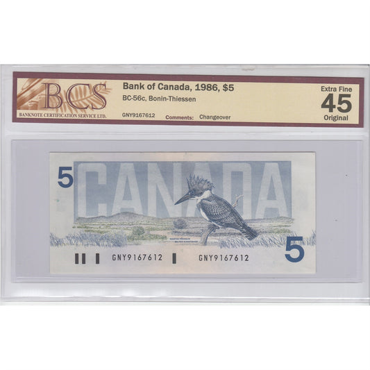 BC-56c 1986 Canada $5 Bonin-Thiessen, Changeover, GNY, BCS Certified EF45