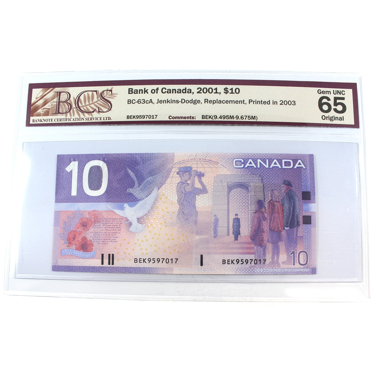 BC-63cA 2001 Canada $10 J-D, Replacement, BEK (9.495M-9.675M), BCS Cert GUNC65 Orig
