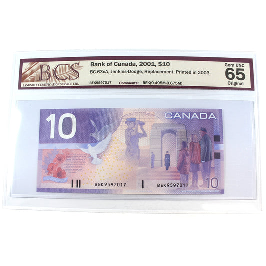 BC-63cA 2001 Canada $10 J-D, Replacement, BEK (9.495M-9.675M), BCS Cert GUNC65 Orig