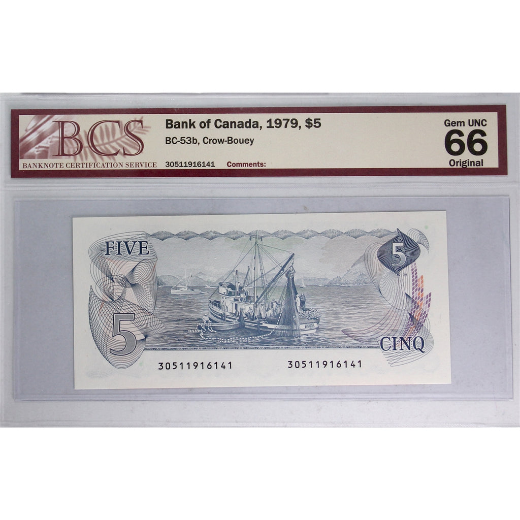 BC-53b 1979 Canada $5 Crow-Bouey, 305 BCS Certified GUNC66 Original