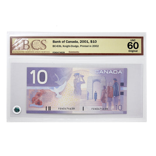 BC-63b 2001 Canada $10 Knight-Dodge, Printed in 2002, FEN, BCS Certified UNC-60 Original