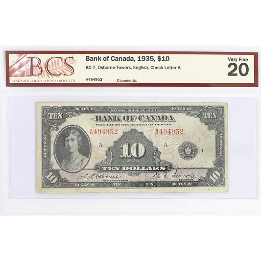 BC-7 1935 Canada $10 Osborne-Towers, English, Check Letter A, BCS Certified VF20