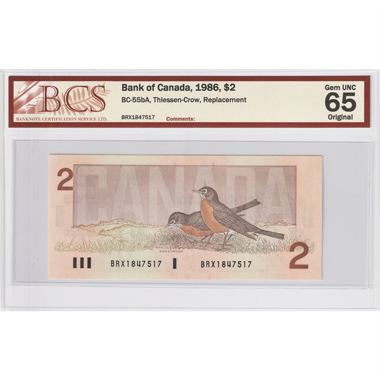 BC-55bA 1986 Canada $2 Thiessen-Crow, Replacement, BRX BCS Certified GUNC-65 Original