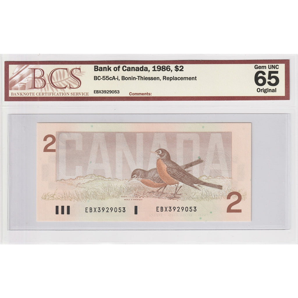 BC-55cA-i 1986 Canada $2 Bonin-Thiessen, Replacement, EBX BCS Certified GUNC65 Original
