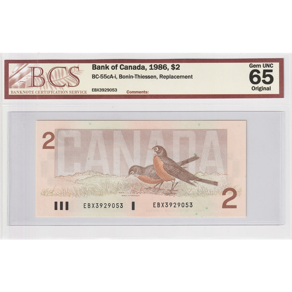 BC-55cA-i 1986 Canada $2 Bonin-Thiessen, Replacement, EBX BCS Certified GUNC65 Original