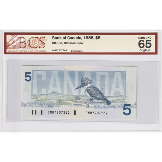 BC-56b 1986 Canada $5 Thiessen-Crow, GNM BCS Certified GUNC65 Original