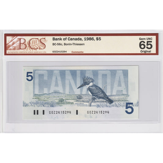 BC-56c 1986 Canada $5 Bonin-Thiessen, GOZ BCS Certified GUNC65 Original