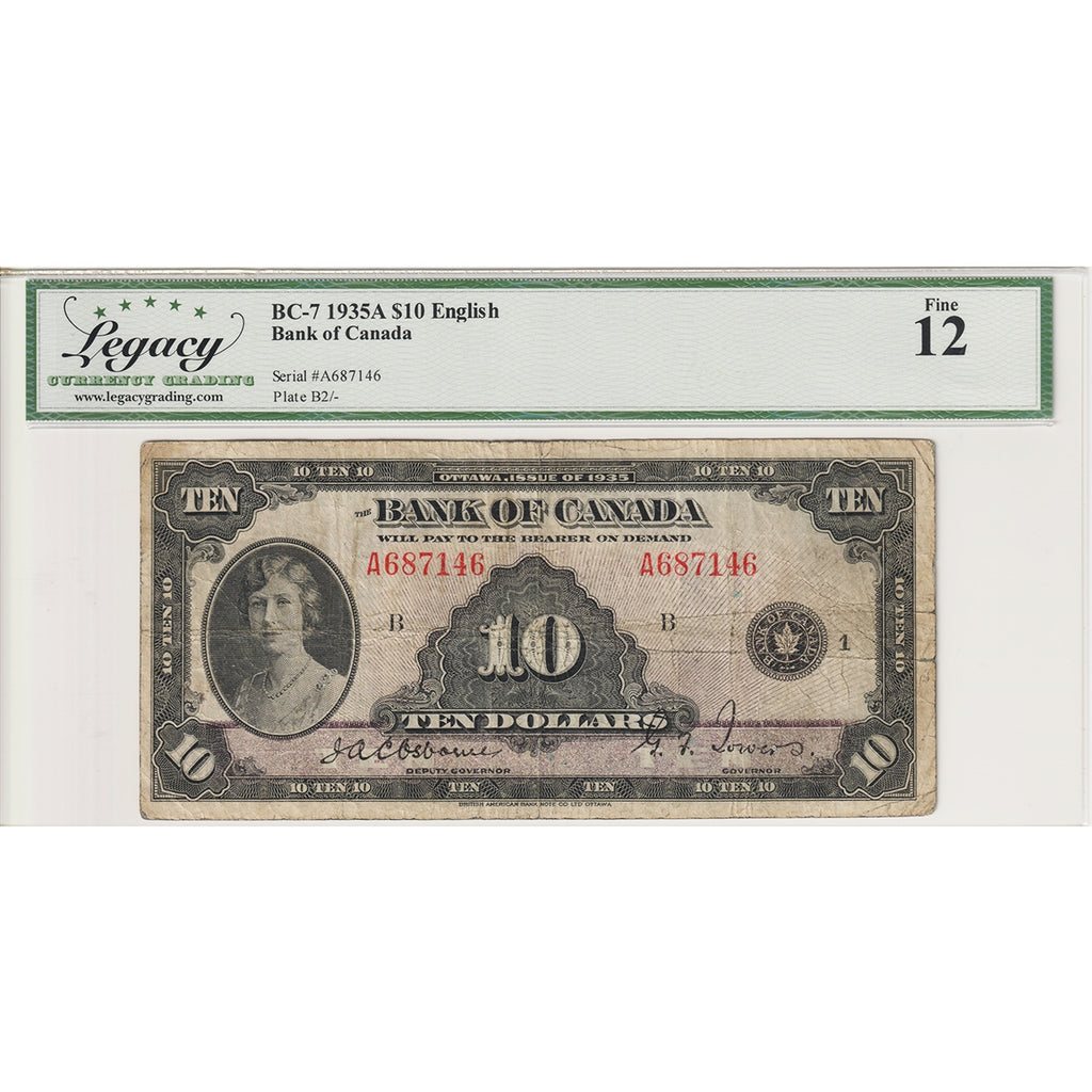 BC-7 1935A Canada $10 Osborne-Towers, English, Check Letter B Legacy Certified F12