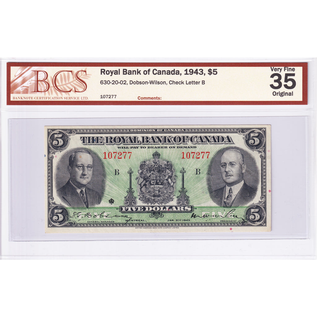 630-20-02 1943 Royal Bank $5 Dobson-Wilson, Check Letter B BCS Certified VF-35 Original