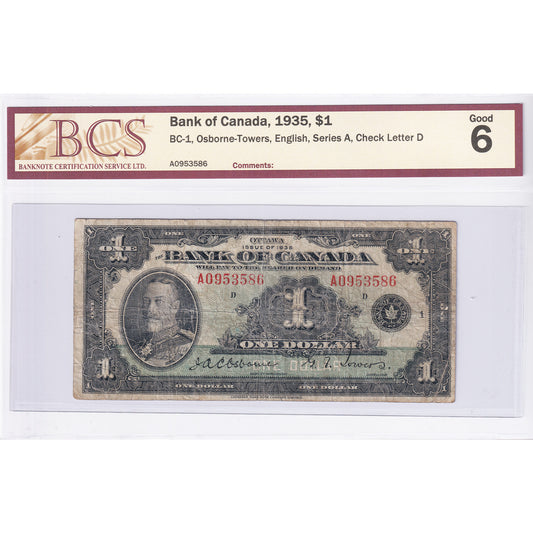 BC-1 1935 Canada $1 Osborne-Towers, English, Series A, Check Letter D BCS Certified G-6