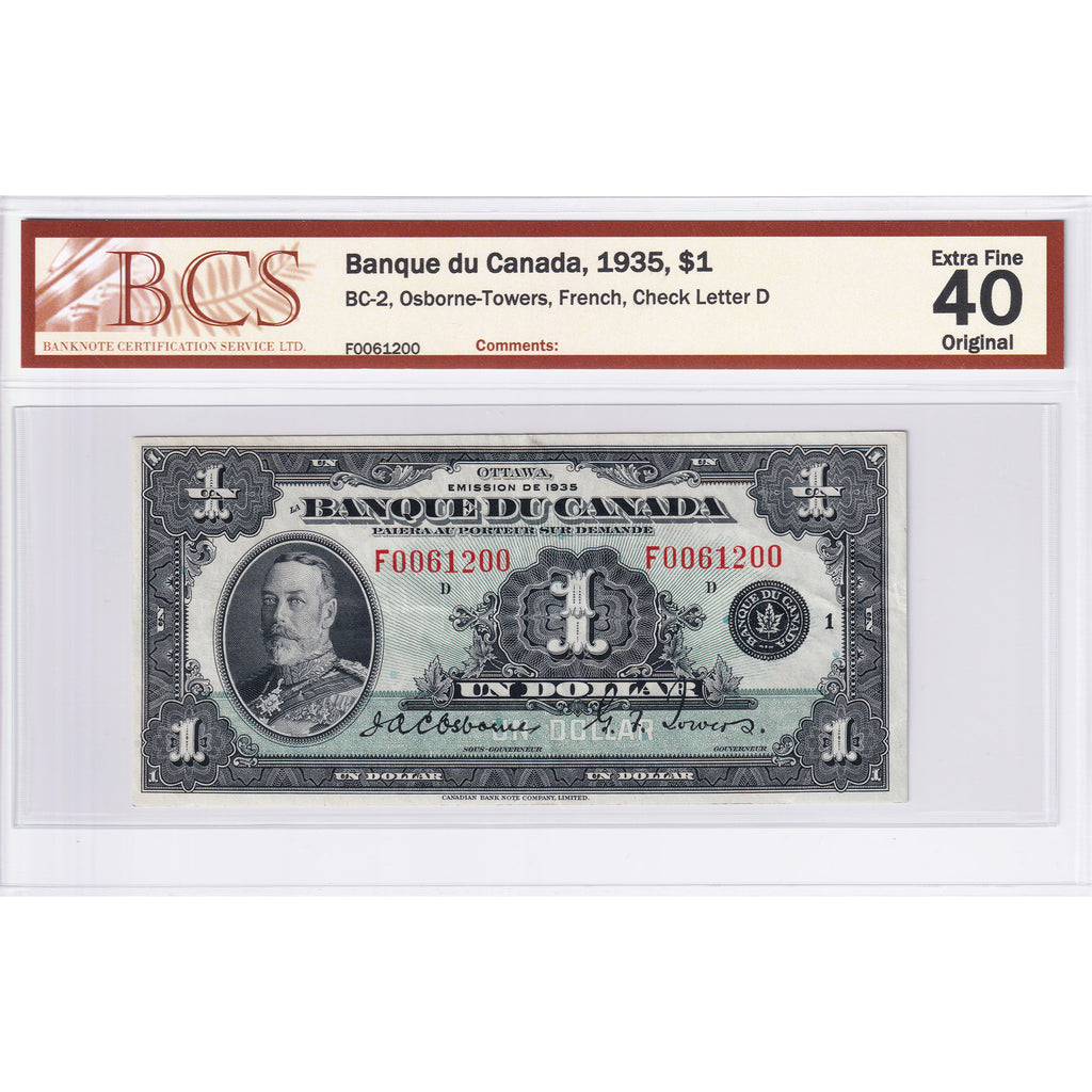 BC-2 1935 Canada $1 Osborne-Towers, French, Series F, Check D BCS Cert. EF-40 Original