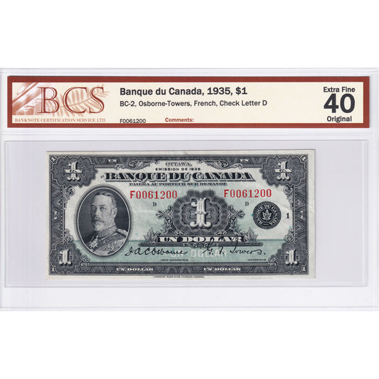 BC-2 1935 Canada $1 Osborne-Towers, French, Series F, Check D BCS Cert. EF-40 Original