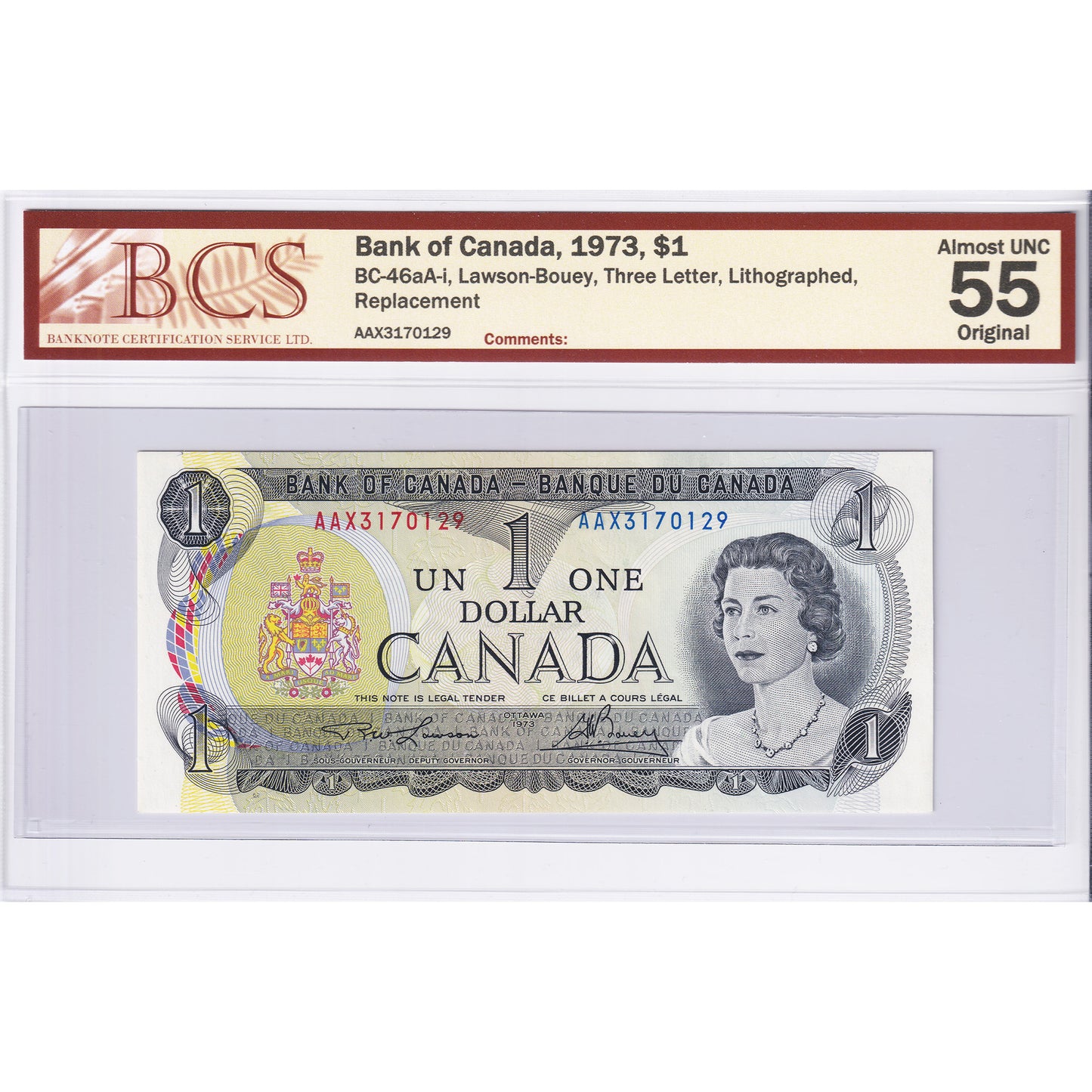 BC-46aA-i 1973 Canada $1 L-B, Litho, Replacement, 3 Letter, AAX BCS Cert. AU-55 Original