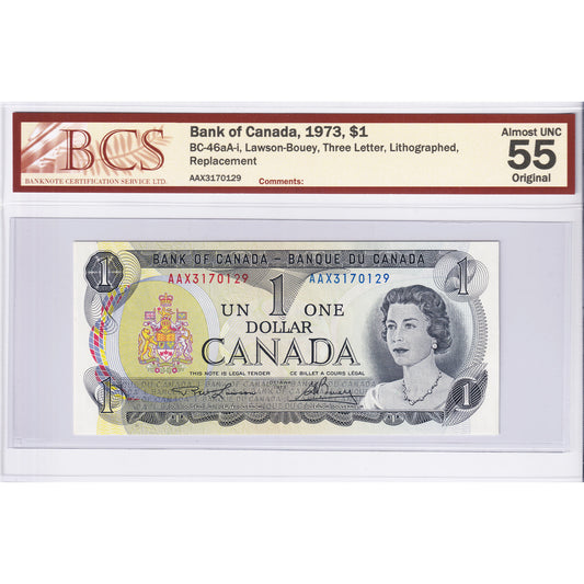 BC-46aA-i 1973 Canada $1 L-B, Litho, Replacement, 3 Letter, AAX BCS Cert. AU-55 Original