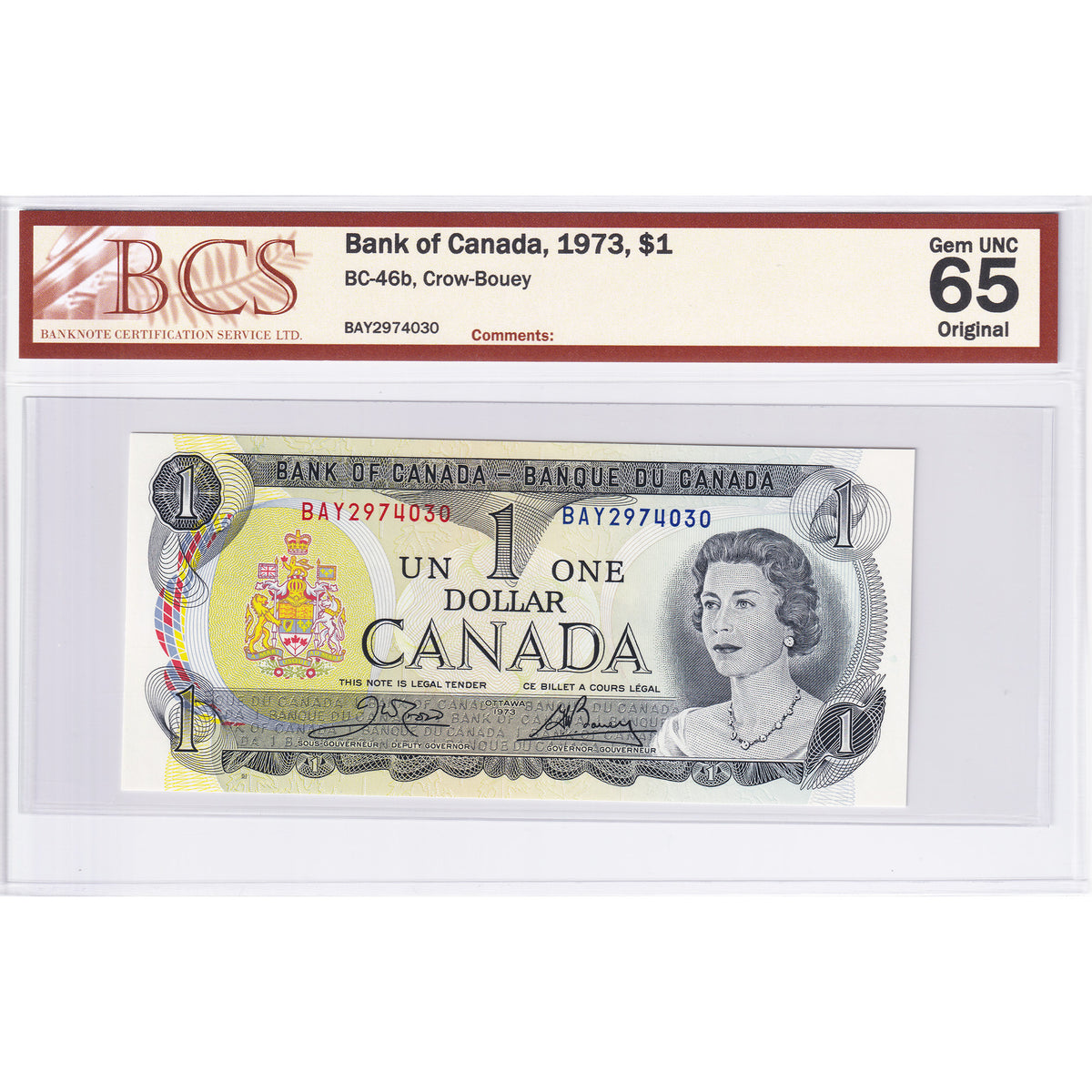 BC-46b 1973 Canada $1 Crow-Bouey, BAY BCS Certified GUNC65 Original