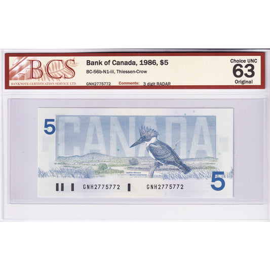 BC-56b-N1-iii 1986 Canada $5 T-C, 3 Digit RADAR GNH2775772 BCS Certified CUNC63 Original
