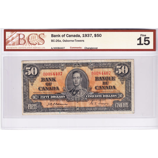 BC-26a 1937 Canada $50 Osborne-Towers, Changeover, A/H BCS Certified F15