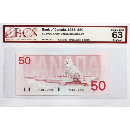 BC-59dA 1988 Canada $50 K-D, Replacement, FME (8.68M-9.00M) BCS Certified CUNC63 Orig.