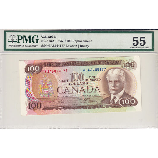 BC-52aA 1975 Canada $100 Lawson-Bouey, Replacement, *JA PMG Certified AU-55
