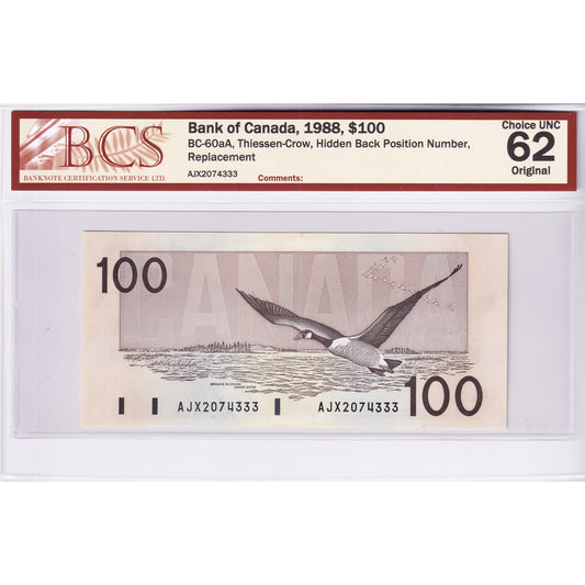BC-60aA 1988 Canada $100 T-C, Hidden BPN, Replacement, AJX BCS Certified CUNC-62 Original