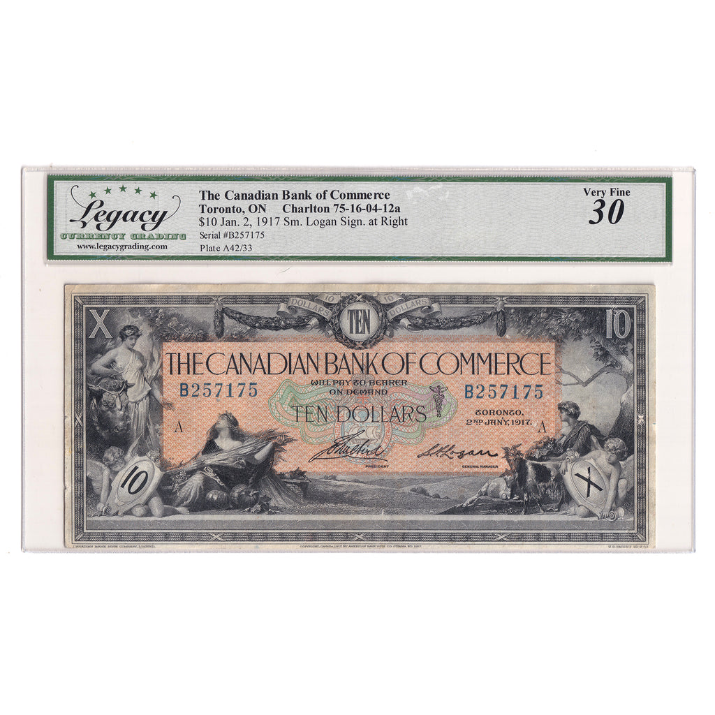 75-16-04-12a 1917 Canadian Bank of Commerce $10 Aird-Logan, Small Sig, Legacy Cert VF30