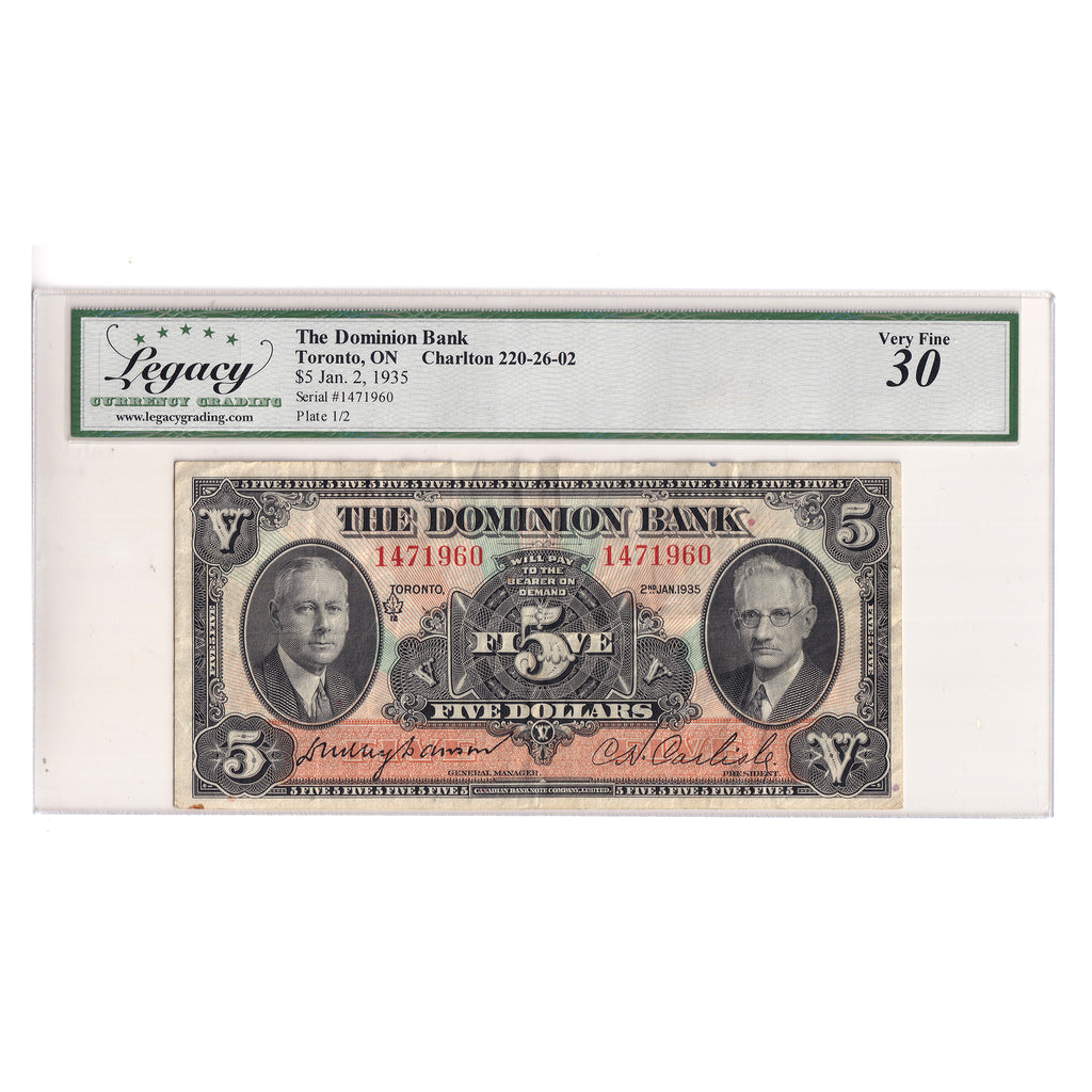 220-26-02 1935 Dominion Bank $5 Dawson-Carlisle, Legacy Certified VF30